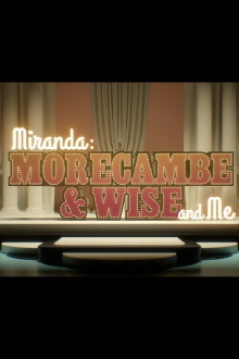 Miranda:  Morecambe & Wise and Me Trailer
