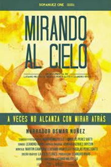 Mirando al cielo Trailer