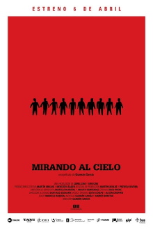 Mirando al Cielo Trailer