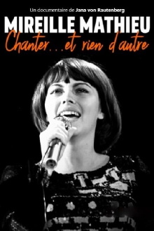 Mireille Mathieu - Singen, nur singen Trailer