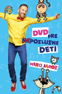 Miro Jaroš - DVD pre (ne)poslušné deti Trailer