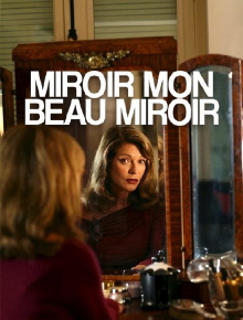 Miroir, mon beau miroir Trailer