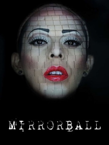 Mirrorball Trailer