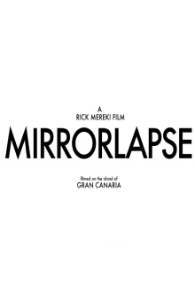 Mirrorlapse Trailer