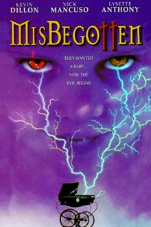 Misbegotten Trailer