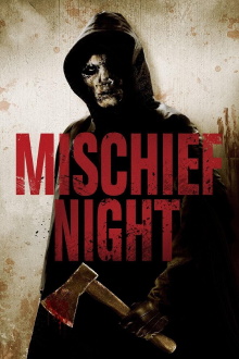 Mischief Night Trailer