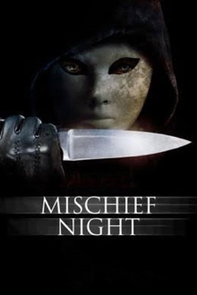 Mischief Night Trailer