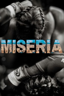 Miseria Trailer