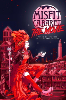 Misfit Cabaret: The Movie Trailer
