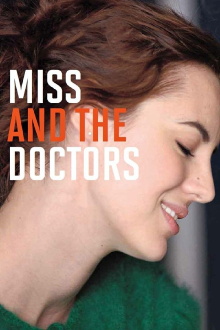 Miss and the Doctors Trailer
