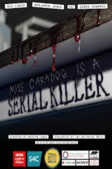 Miss Caradog Is A Serial Killer Trailer