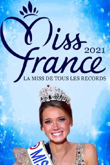 Miss France 2021 La Miss De Tous Les Records Trailer