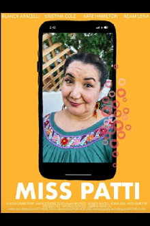 Miss Patti Trailer