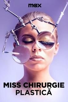 Miss Plastic - The Beauty of the Scalpel Trailer