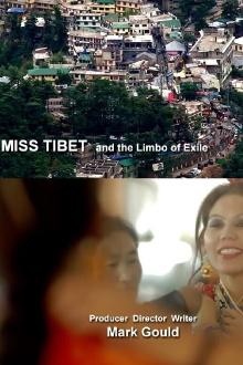 Miss Tibet and the Limbo of Exile Trailer