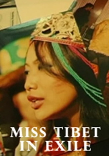 Miss Tibet in Exile Trailer
