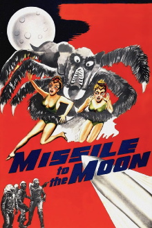 Missile to the Moon Trailer