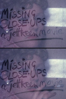 Missing Close-ups Trailer