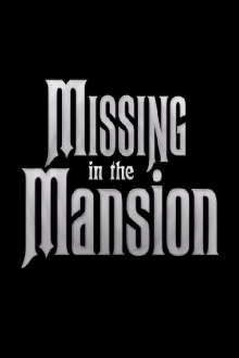 Missing in the Mansion Trailer