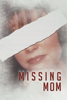 Missing Mom Trailer