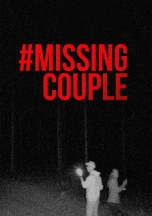 #MissingCouple Trailer