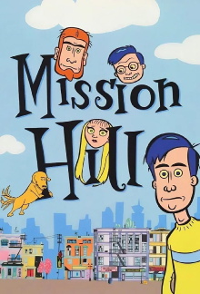 Mission Hill Trailer
