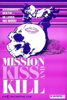 Mission Kiss and Kill Trailer