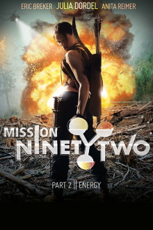 Mission NinetyTwo: Part II - Energy Trailer
