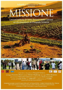 Missione – I poveri nutrono la terra, la terra nutre i poveri Trailer