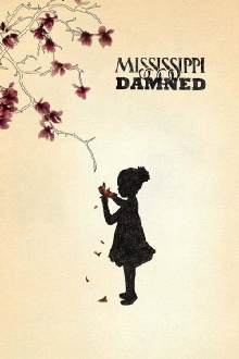 Mississippi Damned Trailer