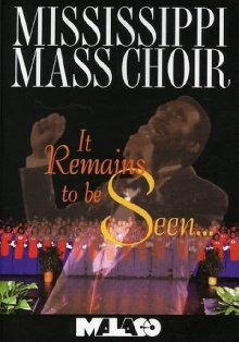 Mississippi Mass Choir: It Remains to Be Seen Trailer