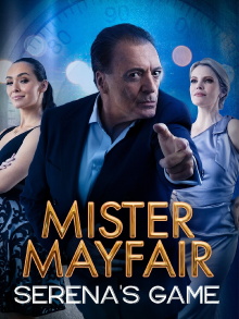 Mister Mayfair: Serena's Game Trailer