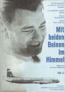 Mit beiden Beinen im Himmel - Begegnung mit einem Flugkapitän Trailer