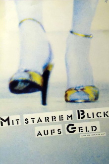 Mit starrem Blick aufs Geld Trailer