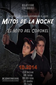 Mitos de La Noche - El Mito del Coronel Trailer