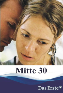 Mitte 30 Trailer