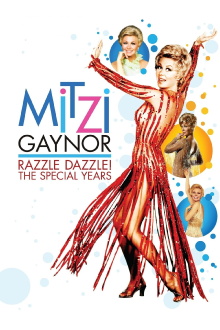Mitzi Gaynor: Razzle Dazzle! The Special Years Trailer