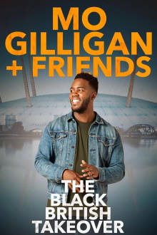 Mo Gilligan & Friends: The Black British Takeover Trailer