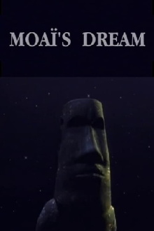 Moaï's Dream Trailer