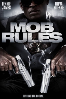 Mob Rules Trailer