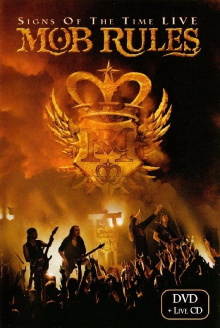 Mob Rules Signs of the Times Trailer