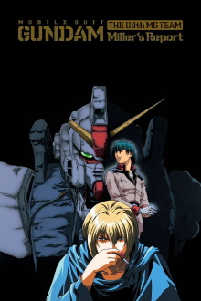 Mobile Suit Gundam: The 08th MS Team - Miller's Report Trailer