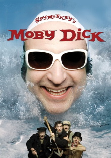 Moby Dick: Spymonkey Trailer