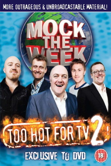 Mock the Week - Too Hot For TV 2 Trailer
