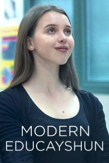 Modern Educayshun Trailer