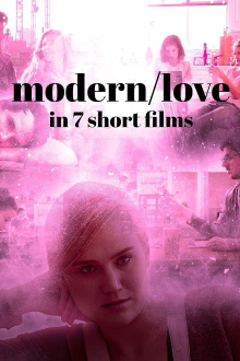 Modern/Love in 7 Short Films Trailer