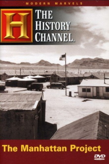 Modern Marvels: The Manhattan Project Trailer