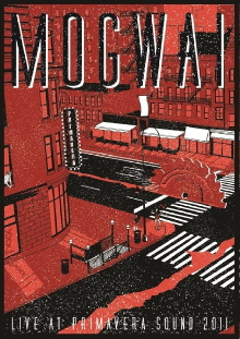 Mogwai - Berlin Festival 2011 Trailer