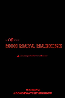 Moh Maya Machine Trailer