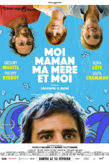 Moi, maman, ma mère et moi Trailer